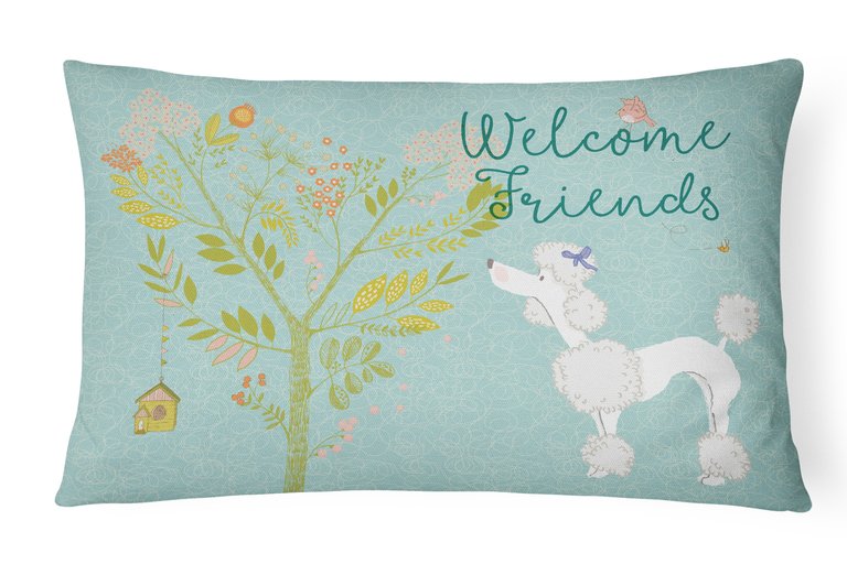 12 in x 16 in  Outdoor Throw Pillow Welcome Friends White Poodle Canvas Fabric Decorative Pillow