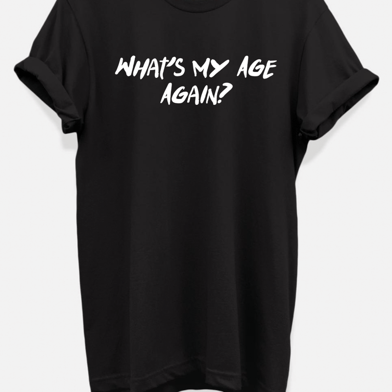 Hipsters Remedy What's My Age Again? T-shirt In Black
