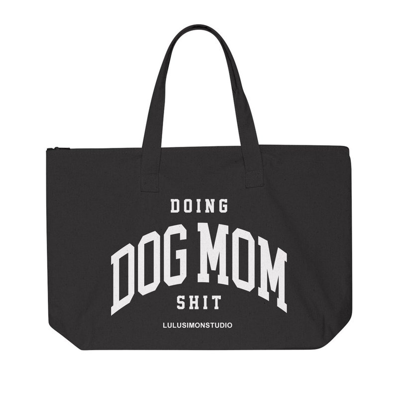 Lulusimonstudio Doing Dog Mom Sh*t Zippered Tote Bag In Black