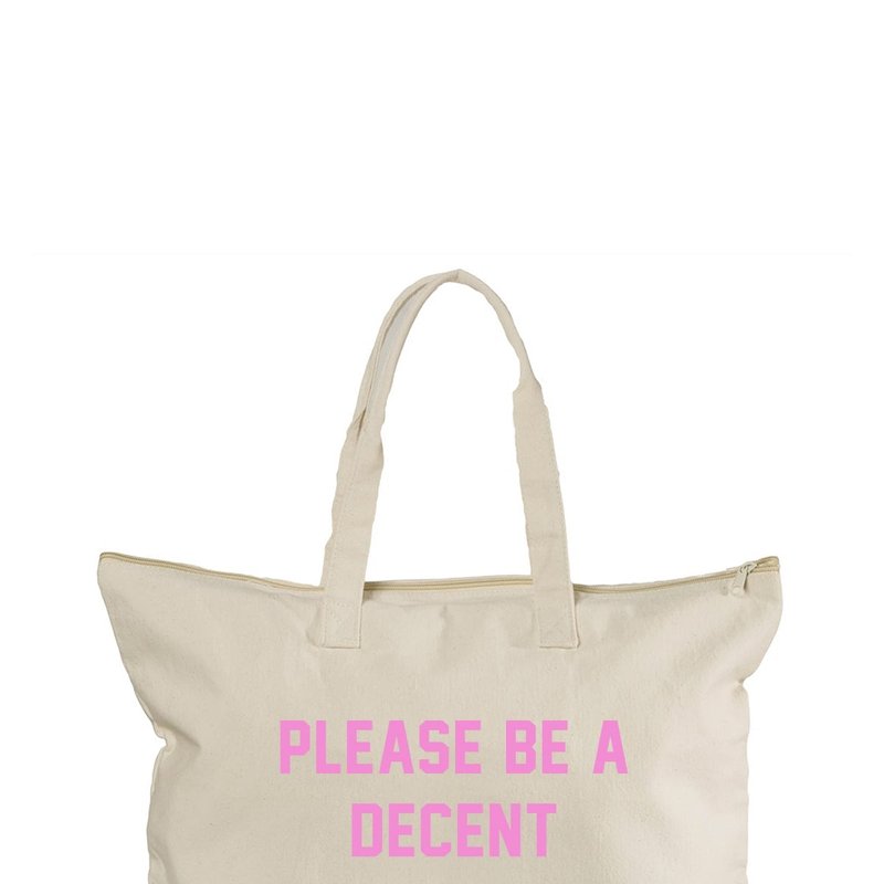 Lulusimonstudio Please Be A Decent F**king Human Zippered Tote In White