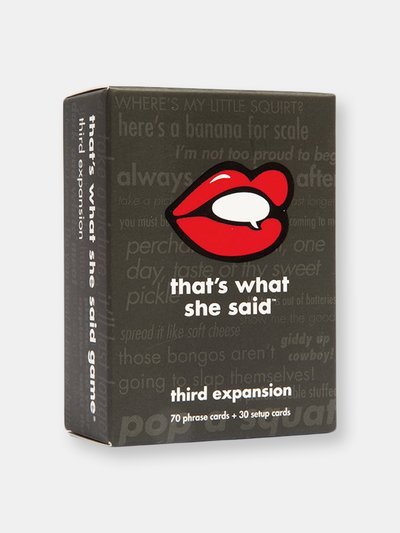 That's What She Said Inc. That's What She Said - Third Expansion product