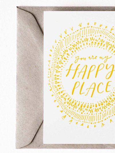 The Little Press You Are My Happy Place Greeting Card product